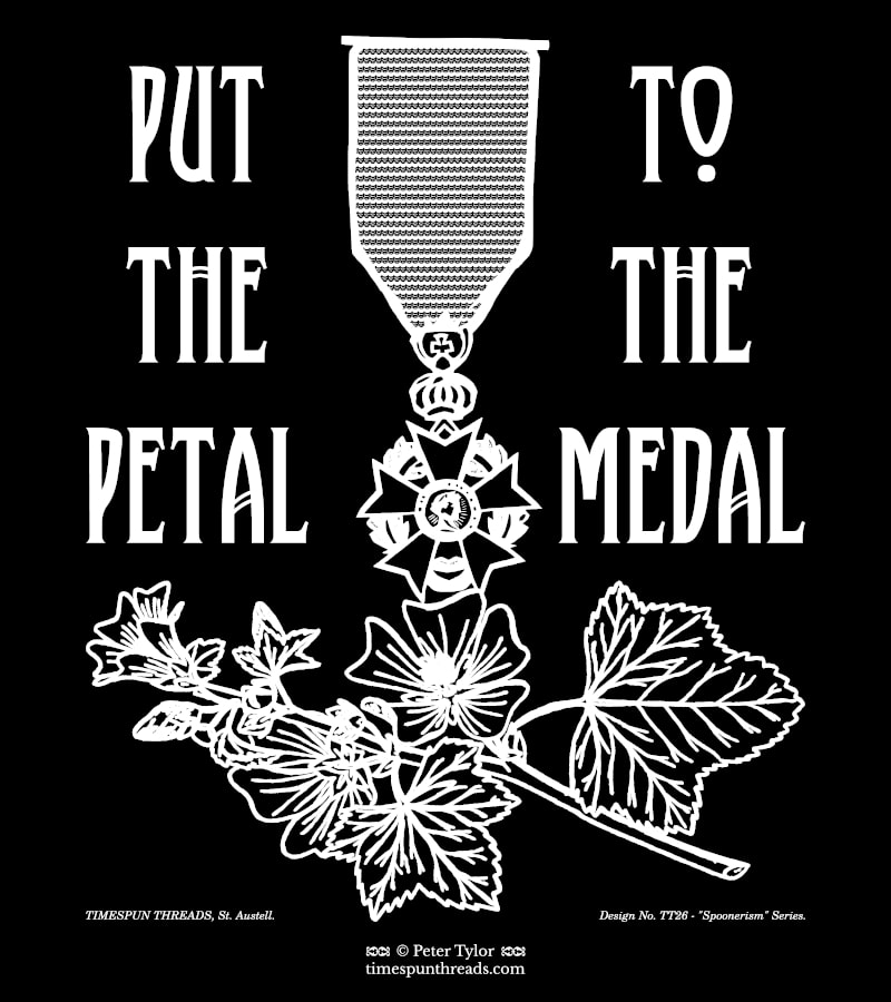 Petal to the Medal - Arts and Crafts style spoonerism graphic design by Timespun Threads